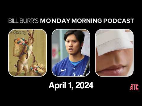 Monday Morning Podcast 4-1-24 | Bill Burr