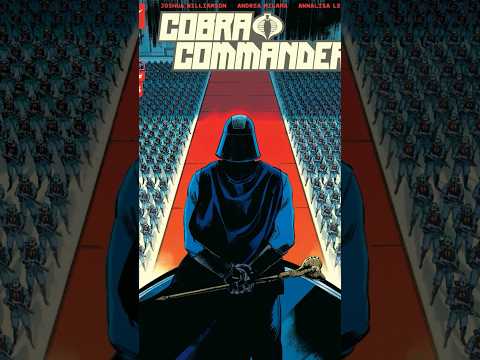 The Birth of COBRA! Cobra Commander #5