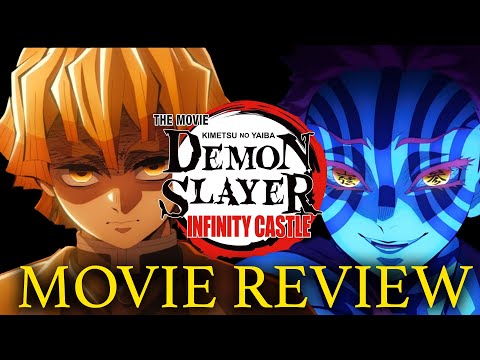 Demon Slayer: Infinity Castle Movie Review (Spoilers)