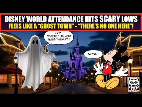 Dismal Days for Disney | Park Attendance PLUMMETS To SCARY New Lows | It’s a “GHOST Town”!