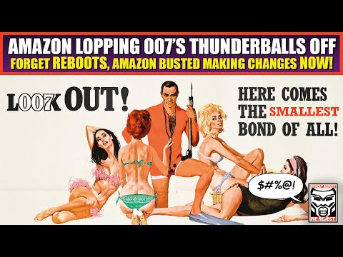 Amazon BUSTED Making Changes to James Bond Even BEFORE the Reboot | This is DISGUSTING