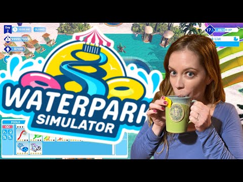 TAKE TWO! Chrissie Mayr Gaming Stream! Water Park Simulator! Made Popular by Case0h