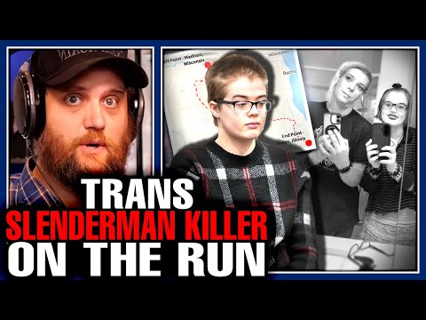 Slenderman Killer Released 30 Years Early & Immediately Escapes Custody With Old Trans Man