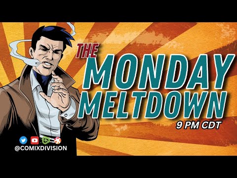 Monday Meltdown On 11-17-2025