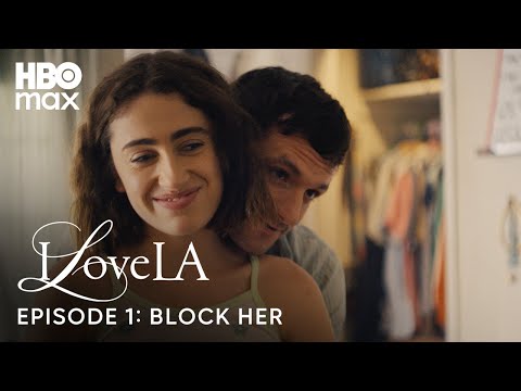 I Love LA | Full Episode (Episode 1) | HBO Max