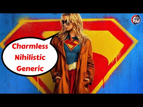 Supergirl Trailer Reaction: Cynical, Nihilistic Trash that REALLY Wants to be Guardians 2.0