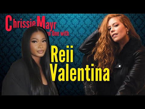 Interview Debut of Reii Valentina! Chrissie Mayr Podcast LIVE!