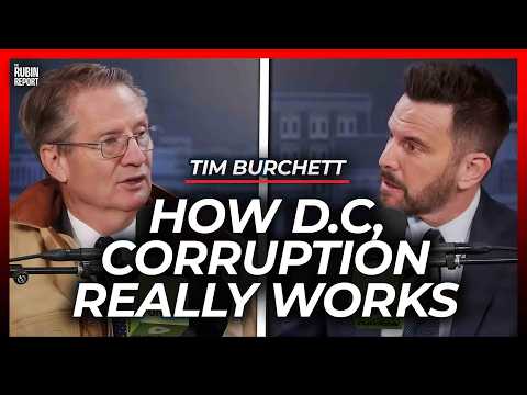 Exposing How D.C. Corruption Really Works | Tim Burchett