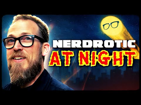 Nerdrotic At Night 541