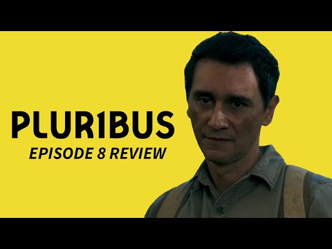 Pluribus Episode 8 Review