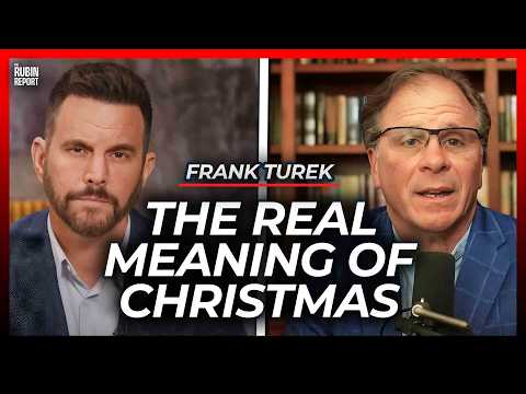 Explaining the Real Reason We Need Christmas | Frank Turek