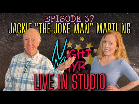 NightMayr Episode 37 – Jackie “The Joke Man” Martling