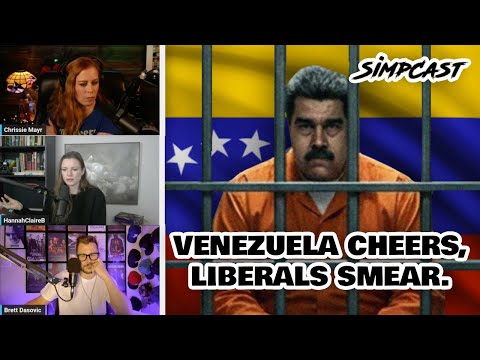 Liberals FREAKOUT as Venezuela CELEBRATES the Capture of Nicolas Maduro! | SimpCast Highlights