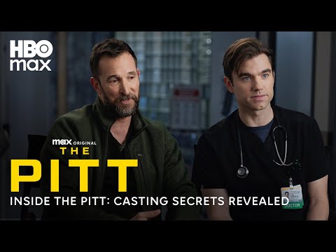 The Pitt Season 2 | Inside The Pitt: Casting Secrets Revealed | HBO Max