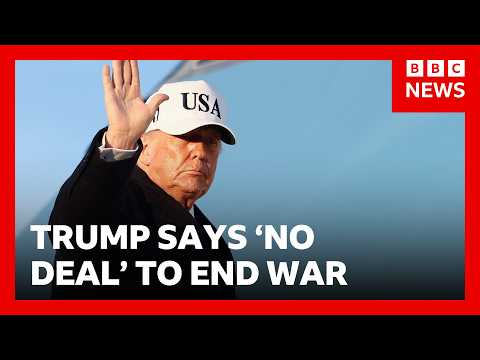 Donald Trump says US not ready to make deal to end war with Iran | BBC News