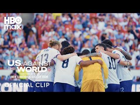 U.S. Against The World: Four Years With The Men’s National Soccer Team | Official Tease | HBO Max