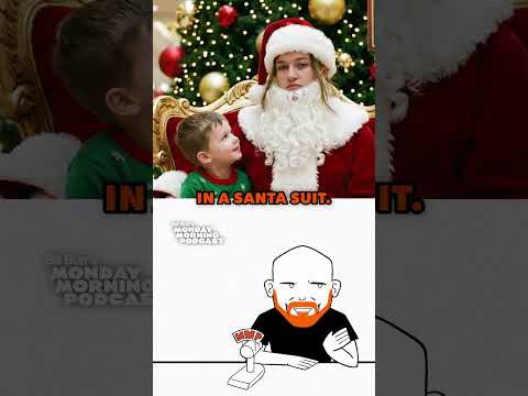 Bad Santas | Bill Burr