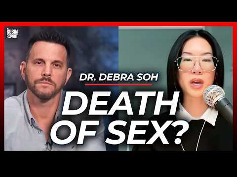 Is This the Real Reason Young People Lost Interest in Sex | Dr. Debra Soh