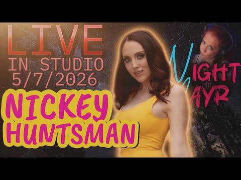 Nickey Huntsman LIVE IN STUDIO on Chrissie Mayr’s NightMayr!