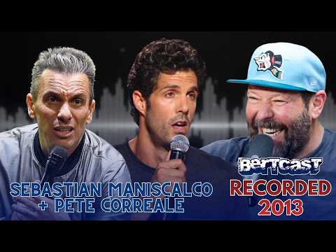 Sebastian Maniscalco + Pete Correale on Botox, Sweat, and Comedy | Bertcast # 8