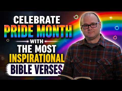 Celebrate Pride Month With These Awesome Bible Verses