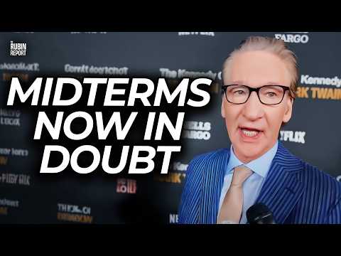 Bill Maher Reveals Why Dems Are Headed for Midterm Disaster