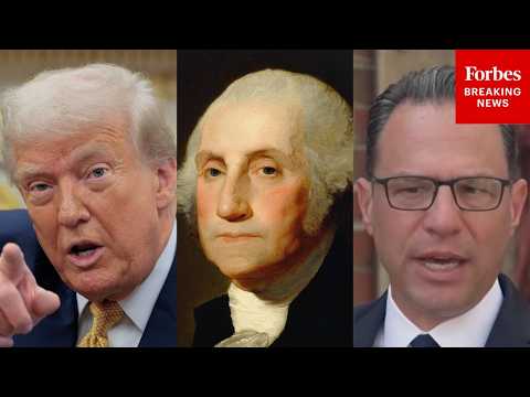 Josh Shapiro Accuses Trump Administration Of Attempting To ‘Rewrite’ History About George Washington