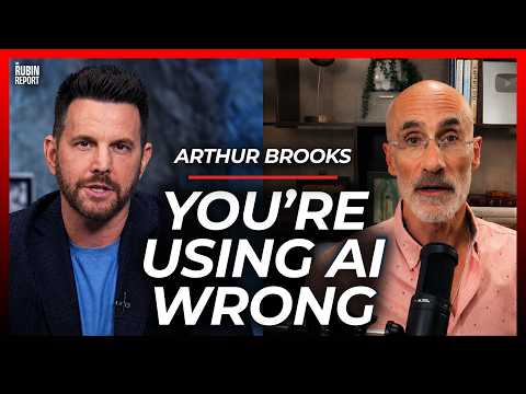The Right Way to Use AI & Your Phone | Arthur Brooks